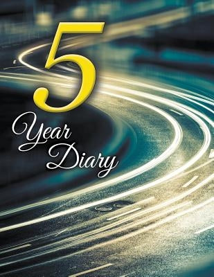 5 Year Diary by Speedy Publishing LLC