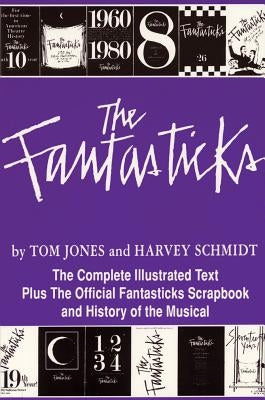 The Fantasticks by Schmidt, Harvey
