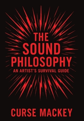 The Sound Philosophy by Mackey, Curse