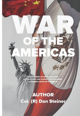 The War of the Americas by Katsel, Leonard