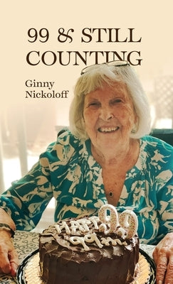 99 & Still Counting by Nickoloff, Virginia