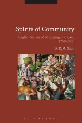 Spirits of Community by M. Snell, K. D.
