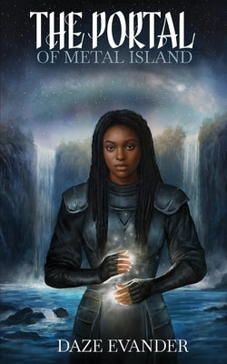 The Portal: of Metal Island by Evander, Daze