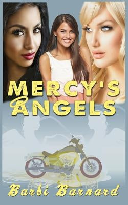 Mercy's Angels by Barnard, Barbi