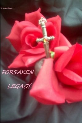 Forsaken Legacy by Mason, Jo Ann