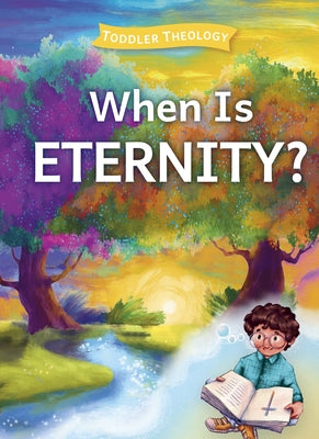 When Is Eternity? by Groves, Lauren