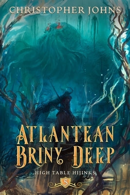 Atlantean Briny Deep by Johns, Christopher
