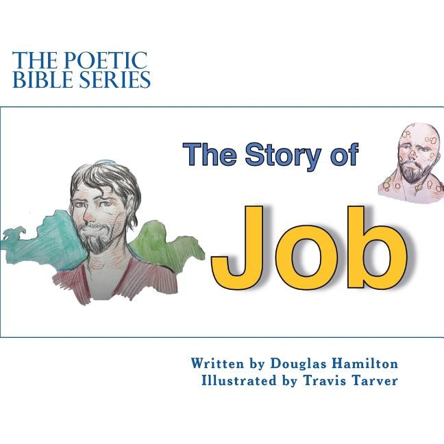 The Story of Job by Tarver, Travis