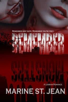 Remember Monsters by St Jean, Marine