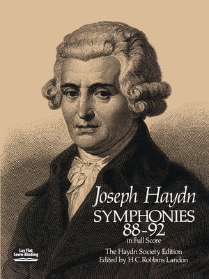 Symphonies 88-92 in Full Score: The Haydn Society Edition by Haydn, Joseph