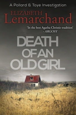 Death of an Old Girl by Lemarchand, Elizabeth