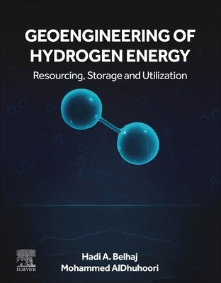 Geoengineering of Hydrogen Energy by Belhaj, Hadi
