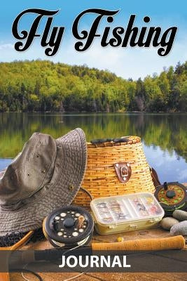 Fly Fishing Journal by Speedy Publishing LLC