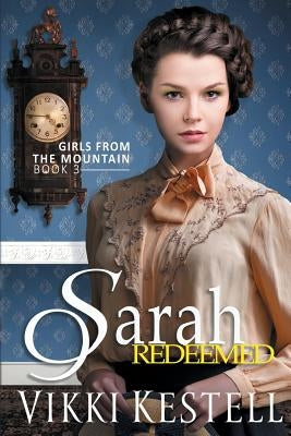 Sarah Redeemed by Kestell, Vikki