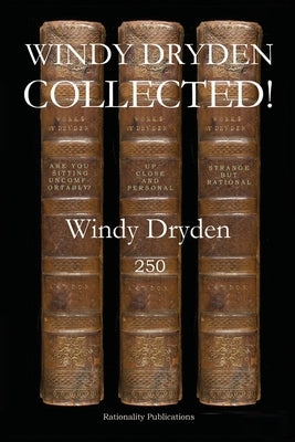 Windy Dryden Collected! by Dryden, Windy