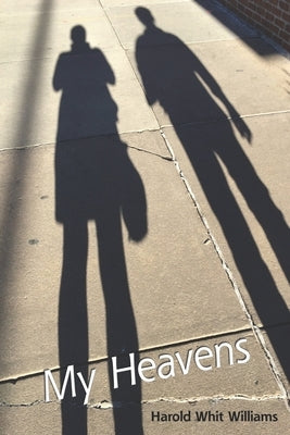 My Heavens by Kistner, Diane