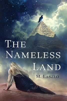 The Nameless Land by Laszlo, M.