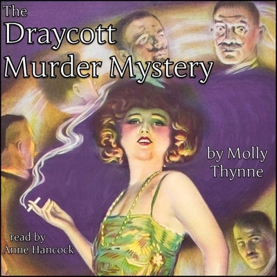 The Draycott Murder Mystery by Thynne, Molly