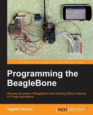 Programming the BeagleBone by Chavan, Yogesh