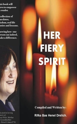 Her Fiery Spirit by Henel, Rifka Bas