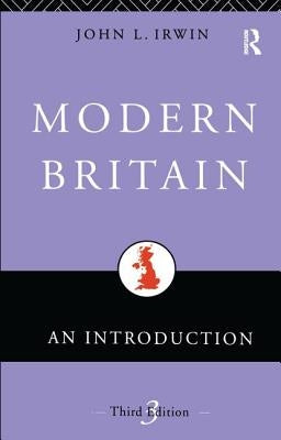 Modern Britain: An Introduction by Glynn, Sean
