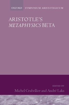 Aristotle's Metaphysics Beta by Crubellier, Michel