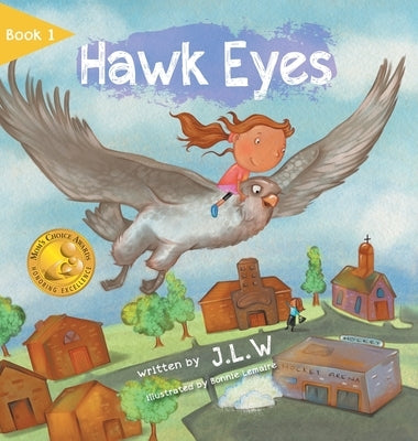 Hawk Eyes by J. L. W.