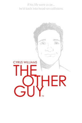 The Other Guy by Williams, Cyrus