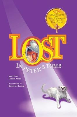 Lost in Peter's Tomb by Ahern, Dianne