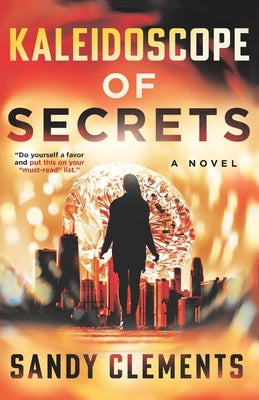 Kaleidoscope of Secrets by Clements, Sandy