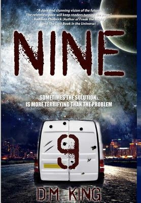 Nine by King, D. M.