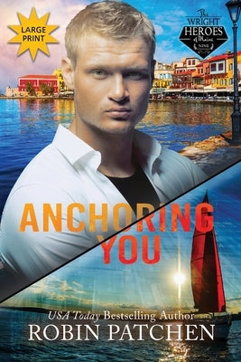 Anchoring You: Pirates in Shadow Cove by Patchen, Robin