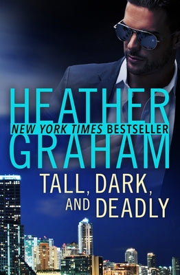 Tall, Dark, and Deadly by Graham, Heather