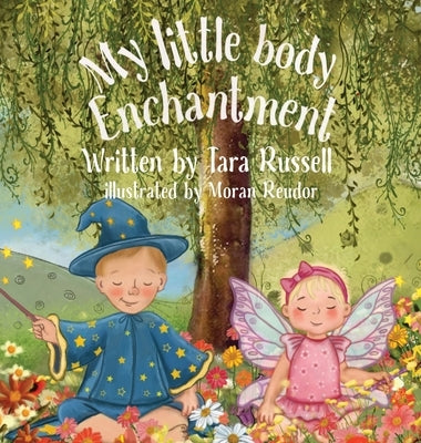 My little body enchantment by Russell, Tara