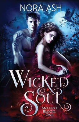 Wicked Soul by Ash, Nora