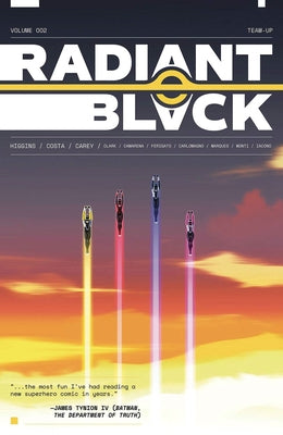 Radiant Black, Volume 2: A Massive-Verse Book by Higgins, Kyle