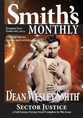 Smith's Monthly #5 by Smith, Dean Wesley