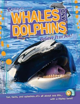 Ripley Twists: Whales & Dolphins, 11 by Ripley's Believe It or Not!