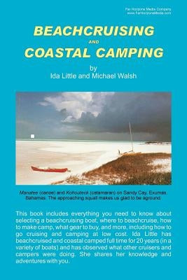 Beachcruising and Coastal Camping by Little, Ida