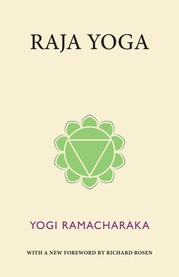 Raja Yoga by Ramacharaka, Yogi