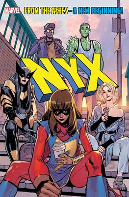 Nyx Vol. 1: What Comes Next Will Be Marvelous by Kelly, Collin