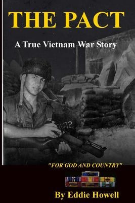 The Pact: For God and Country by Howell, Eddie
