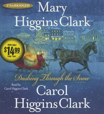Dashing Through the Snow by Clark, Mary Higgins