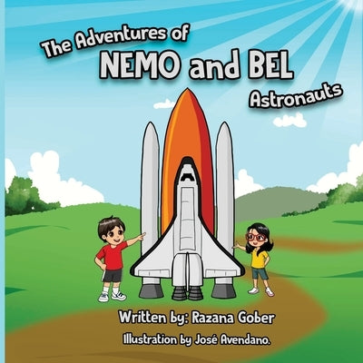 The Adventures of Nemo and BEL: Astronauts by Gober, Razana