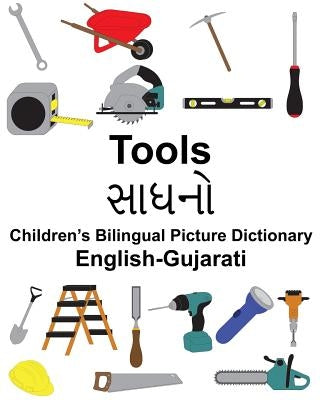 English-Gujarati Tools Children's Bilingual Picture Dictionary by Carlson, Suzanne