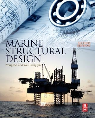 Marine Structural Design by Bai, Yong