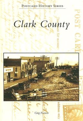 Clark County by Furness, Greg