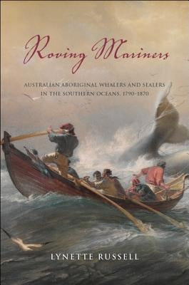 Roving Mariners by Russell, Lynette