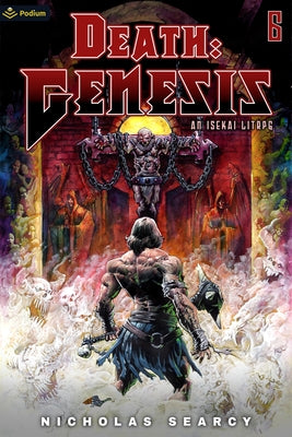 Death: Genesis 6: An Isekai Litrpg by Searcy, Nicholas