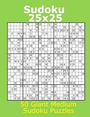 Sudoku 25x25 50 Giant Medium Sudoku Puzzles by James, Jacob